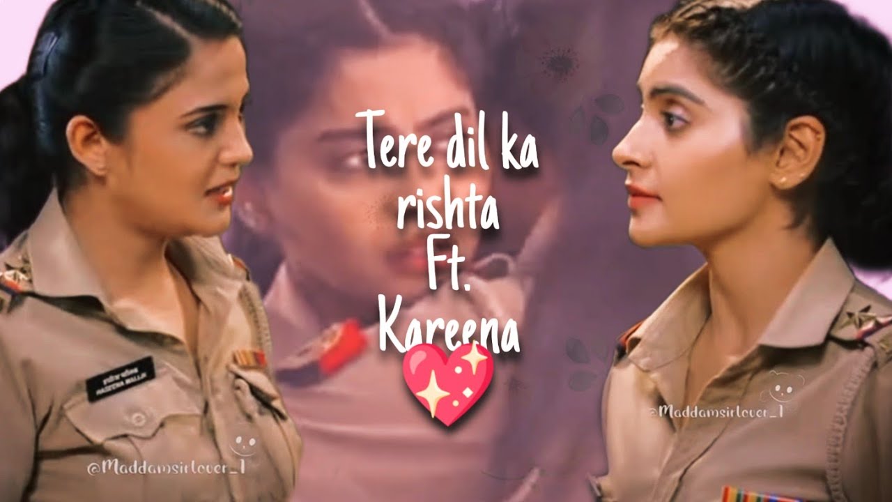 Tere dil ka rishta Ft. Kareena ❤️ (requested vm)