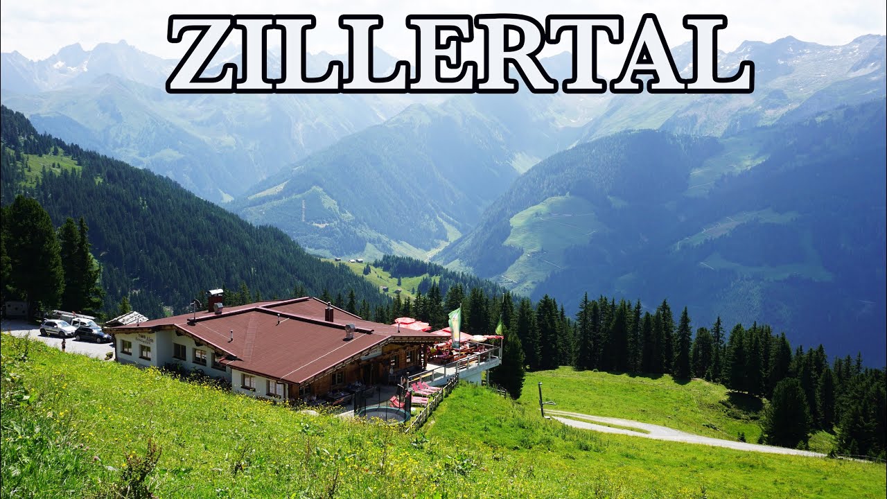 ZILLERTAL Wandern - Tirol 🇦🇹