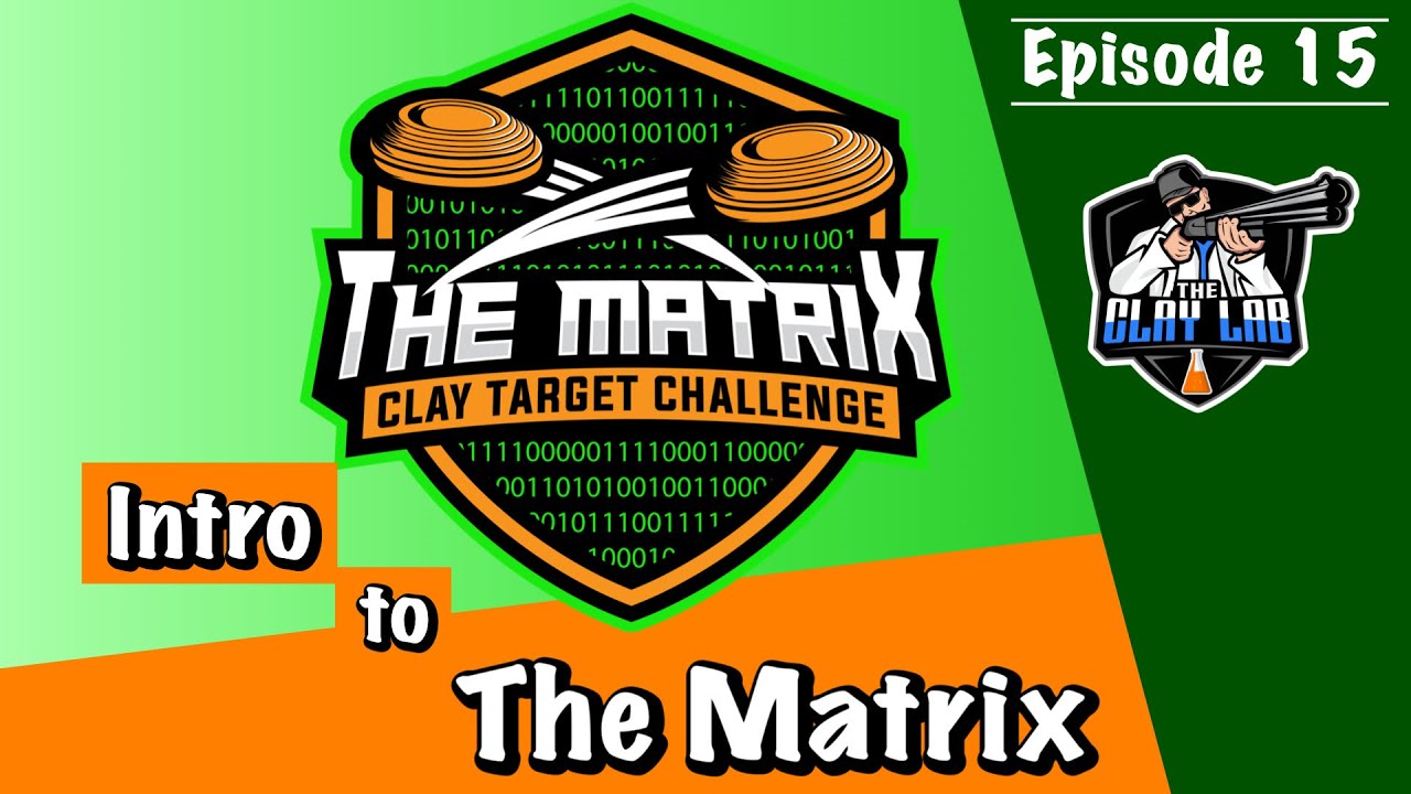 The Matrix Clay Target Challenge