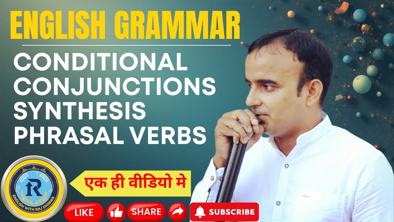 Class12th English Grammar One-Shot|RBSE Exam 2026 | Conditional/Conjunction/Synthesis & Phrasal Verb