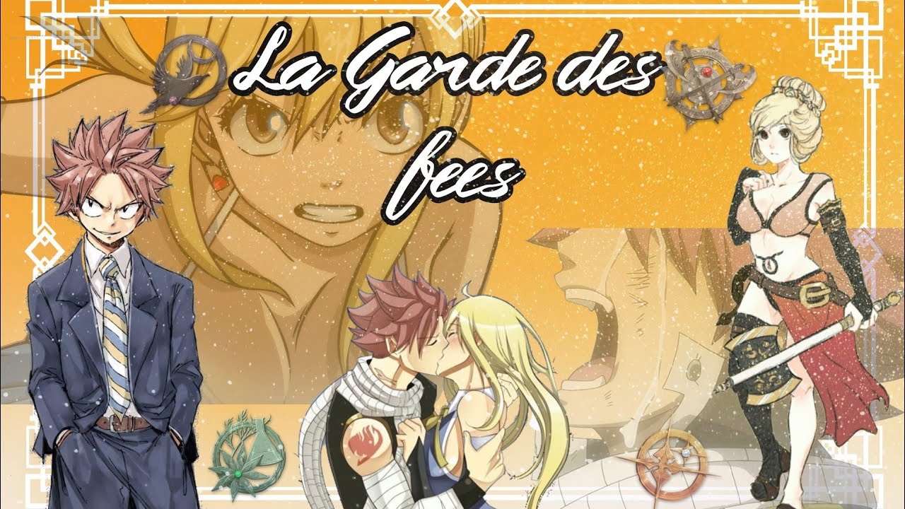 La guarde des fées ~ ep 1 ~ fairy tail ~ nalu