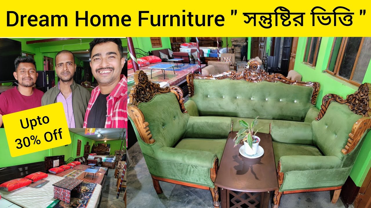 Dream Home Furniture Nilambazar Karimganj || Upto 30% Off On Wedding Season