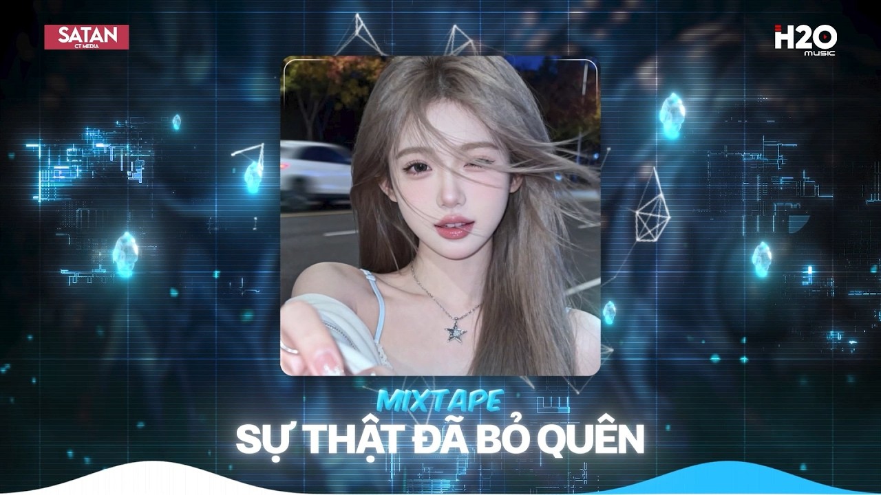 Sự Thật Đã Bỏ Quên, Giờ Mình Anh Nơi Đây Ôm Nỗi Nhớ Em.. ♫ Nhạc Remix Hot Tiktok 2026