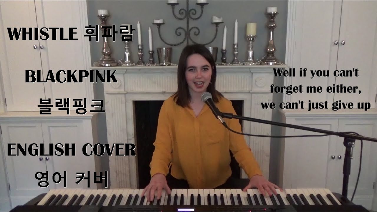 [ENGLISH COVER] Whistle (휘파람) - BLACKPINK (블랙핑크) - Emily Dimes 영어 커버