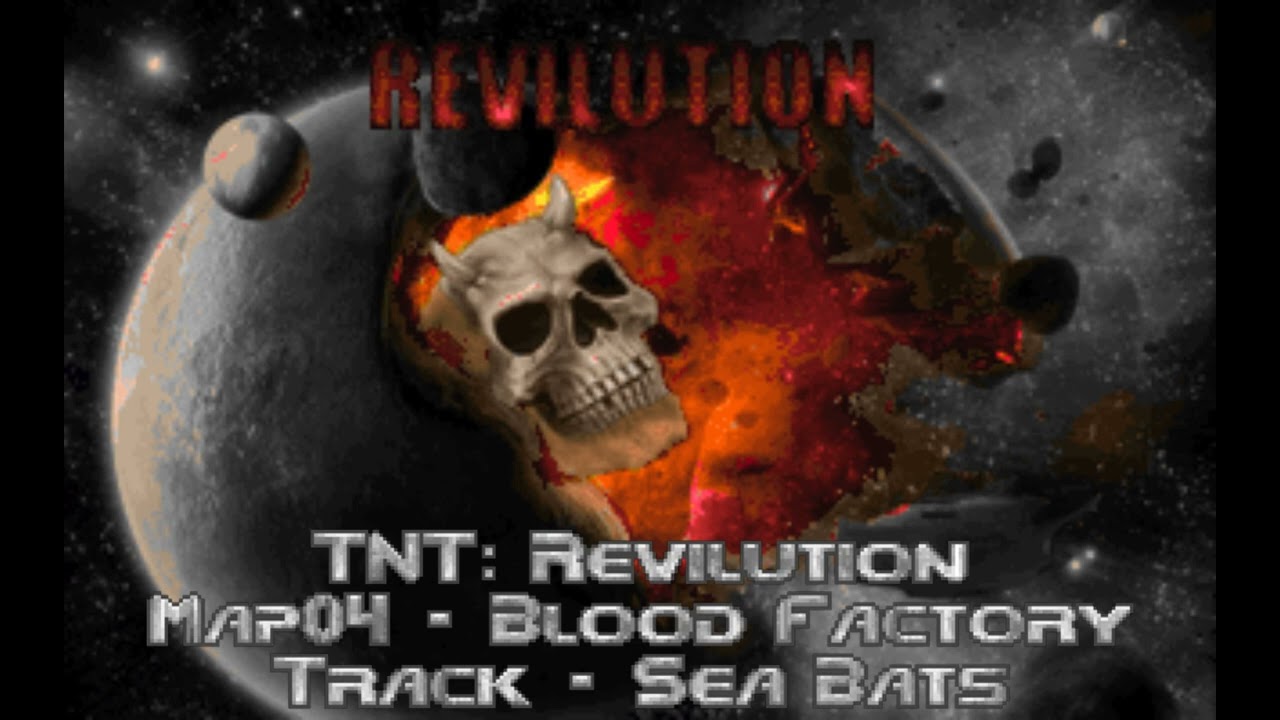 TNT Revilution MAP04 - Blood Factory (Good Doom Music #333)