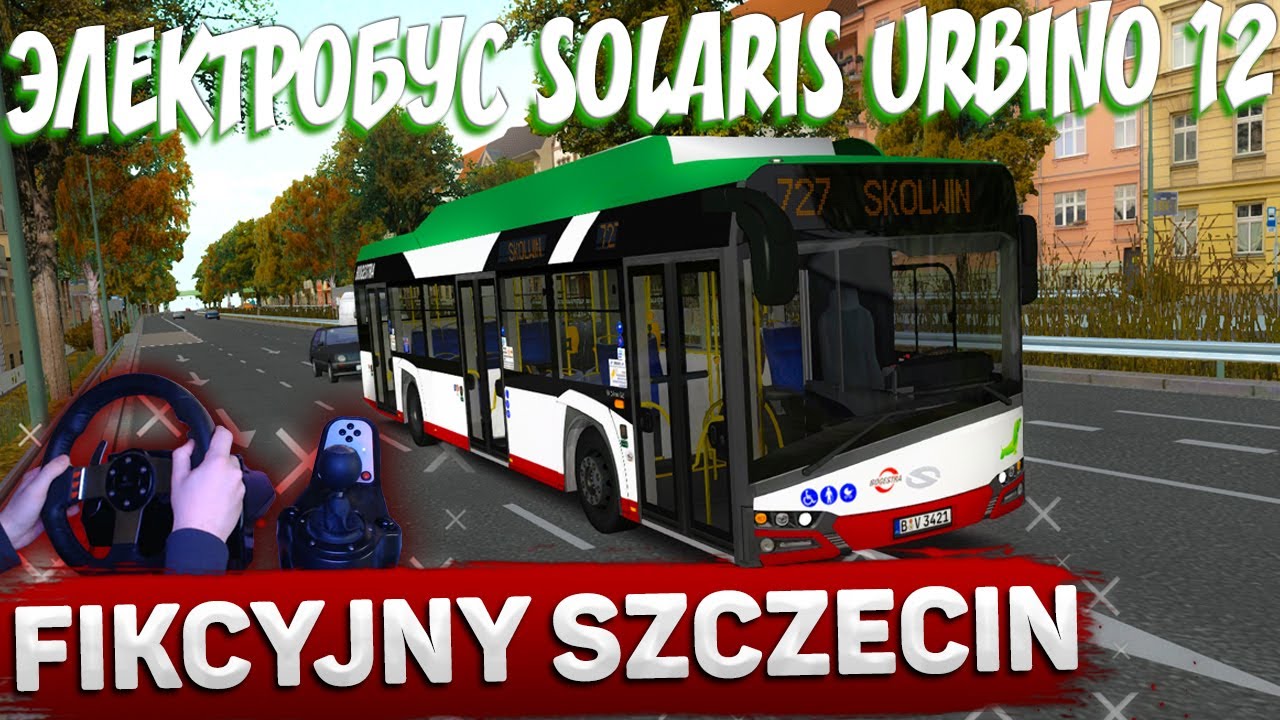 ВЕРНУЛСЯ В OMSI 2!🚍ЭЛЕКТРОБУС SOLARIS URBINO ELECTRIC🚌КАРТА: FIKCYJNY SZCZECIN✅LOGITECH G27