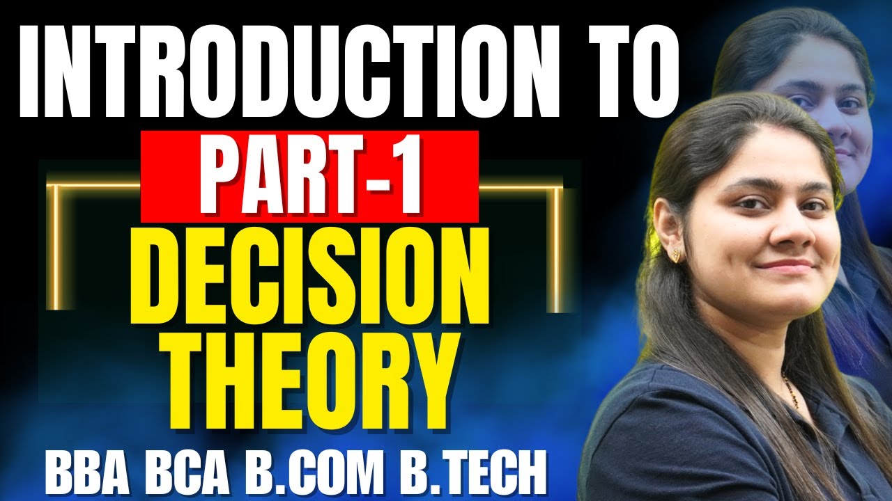 Introduction to Decision Theory|Operation Research|BBA|BCA|B.COM|B.TECH|Dream Maths