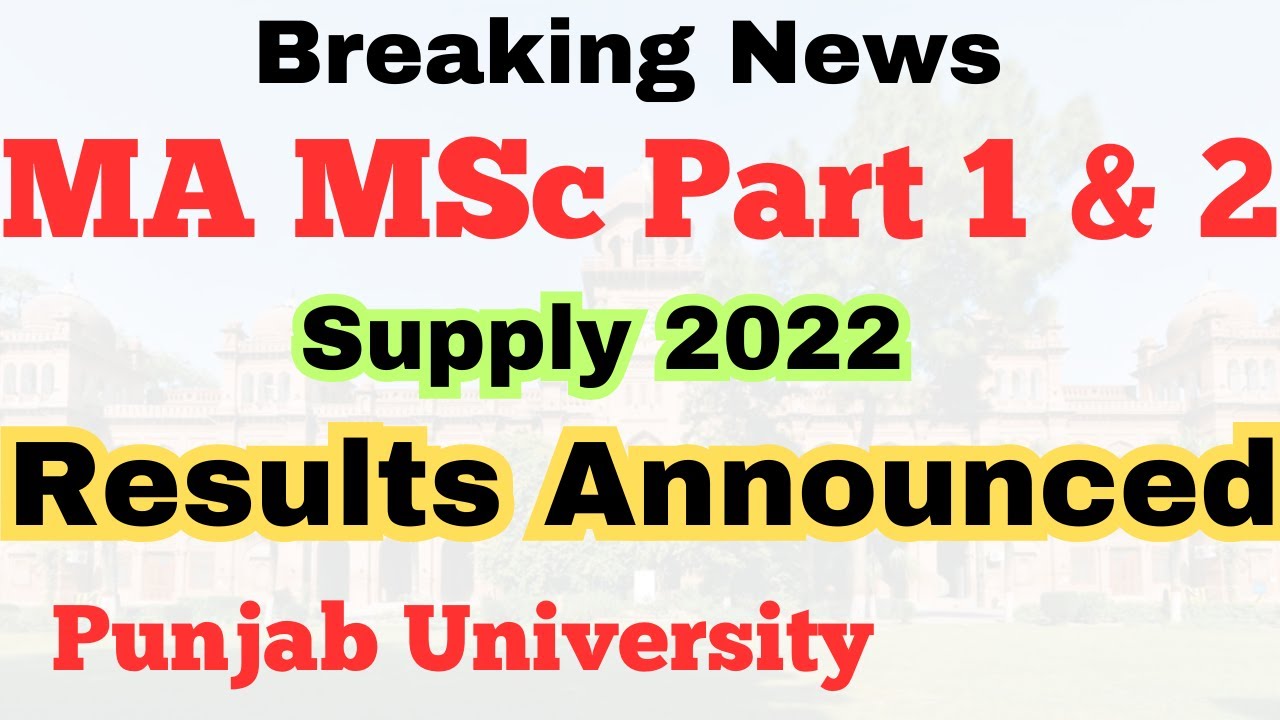 Breaking News MA MSc Supply 2022 Results Announced Today PU