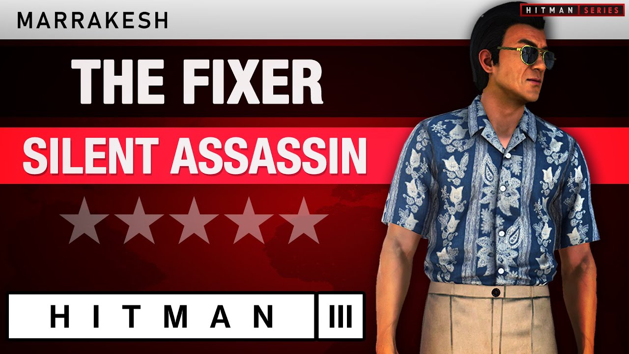 HITMAN 3 Marrakesh - 