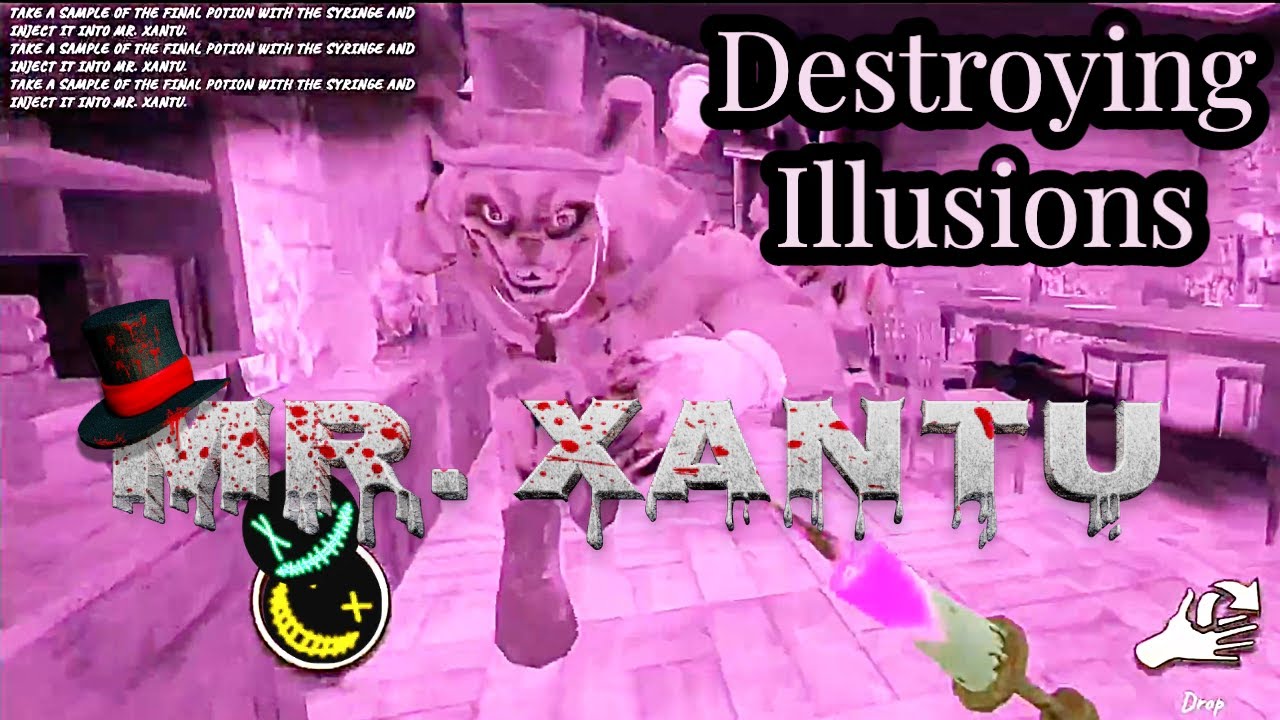 Destroying the Illusion disaster in Extreme mode Mr Xantu