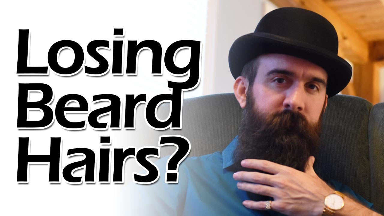 Are You Losing Beard Hairs?