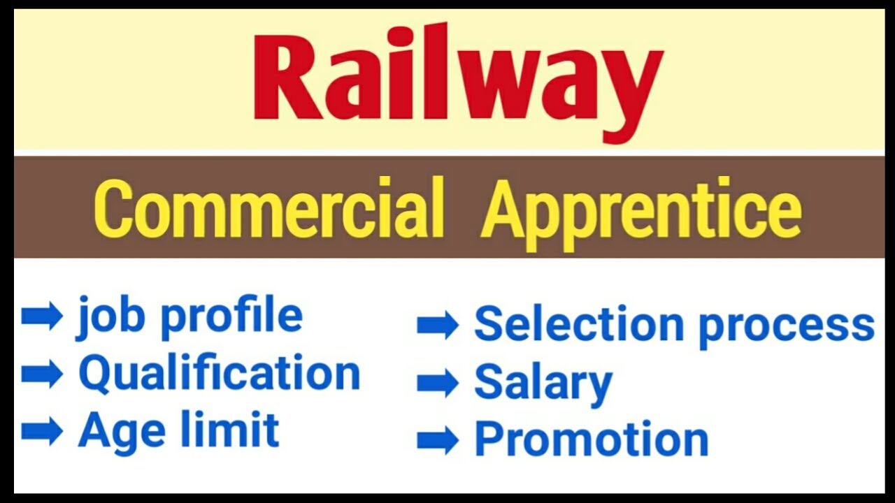 Railway commercial apprentice job profile details in Hindi | RRB ntpc commercial apprentice |