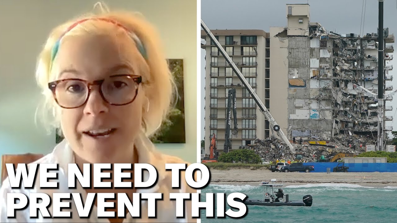 How We Can Avoid Tragedies Like The Florida Condo Collapse | Hysteria
