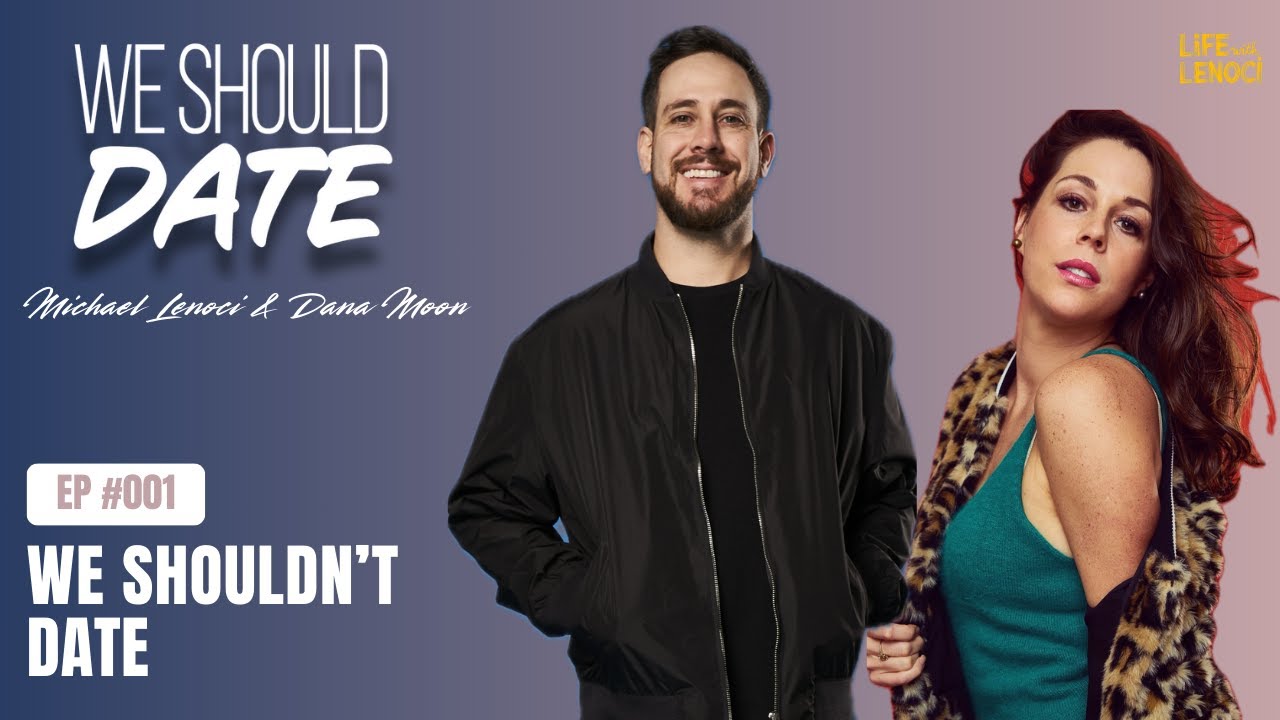 We Shouldn't Date | Ep 001 | We Should Date
