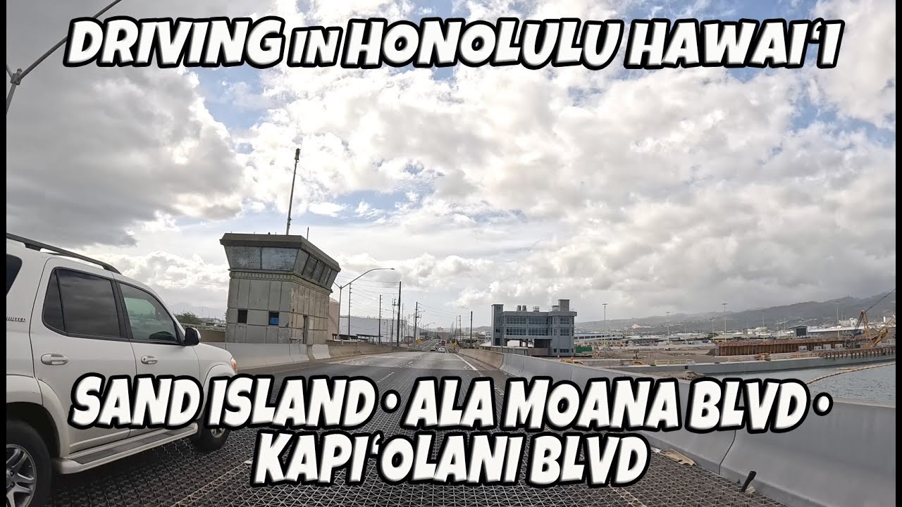 Driving in Honolulu Hawaii | Sand Island | Nimitz Highway | Ala Moana Blvd | Kapiolani Blvd | July 2