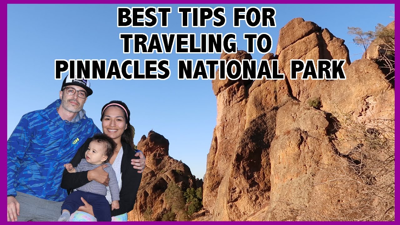 Bring your Baby to Pinnacles National Park, California. 10 BEST tips for Travel