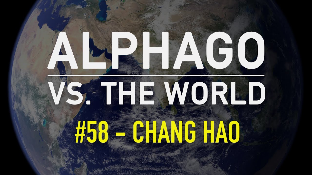 AlphaGo vs. The World: Game 58, AlphaGo Master (W) vs. Chang Hao 9p (B)