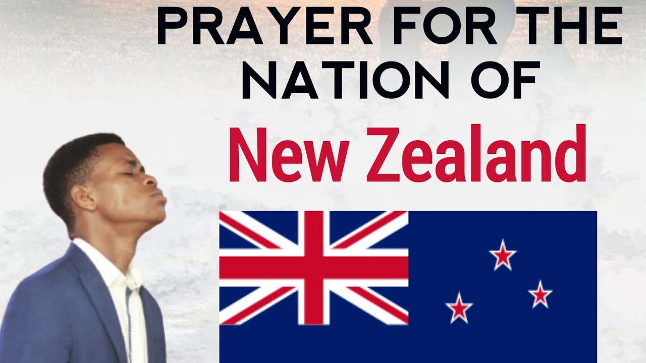 Praying For The Nations Of The Earth🌎, Prayers For The Nation Of New Zealand 🇳🇿. #newzealand #foryou
