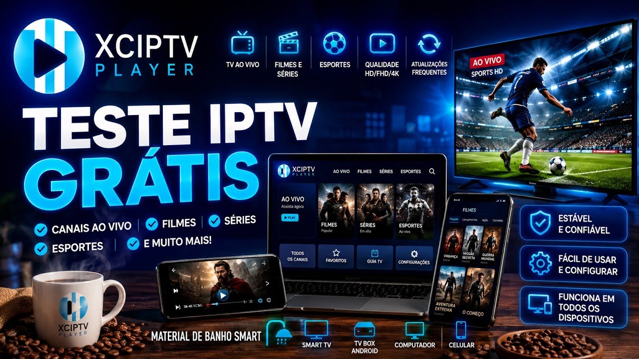 TESTE GR&Aacute;TIS 12 HORAS IPTV 🔥 ASSISTA NO CELULAR, SMART TV OU PC SEM PAGAR