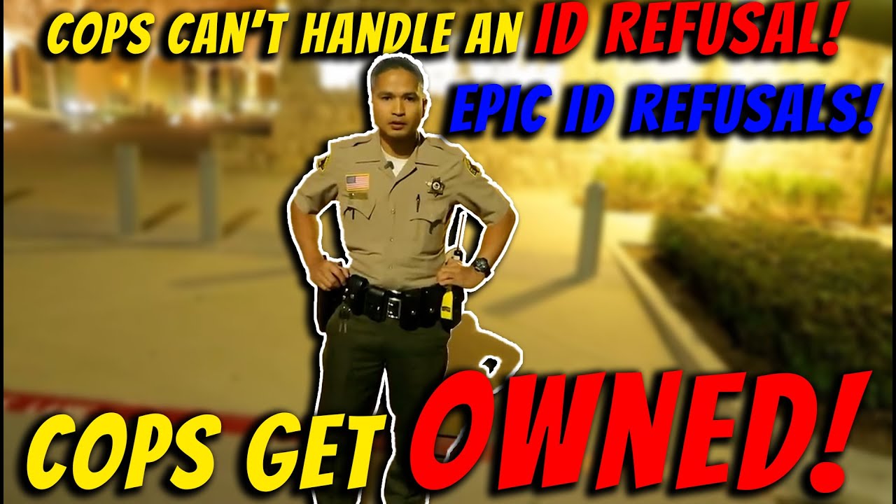 Cops Can't Handle ID Refusals!