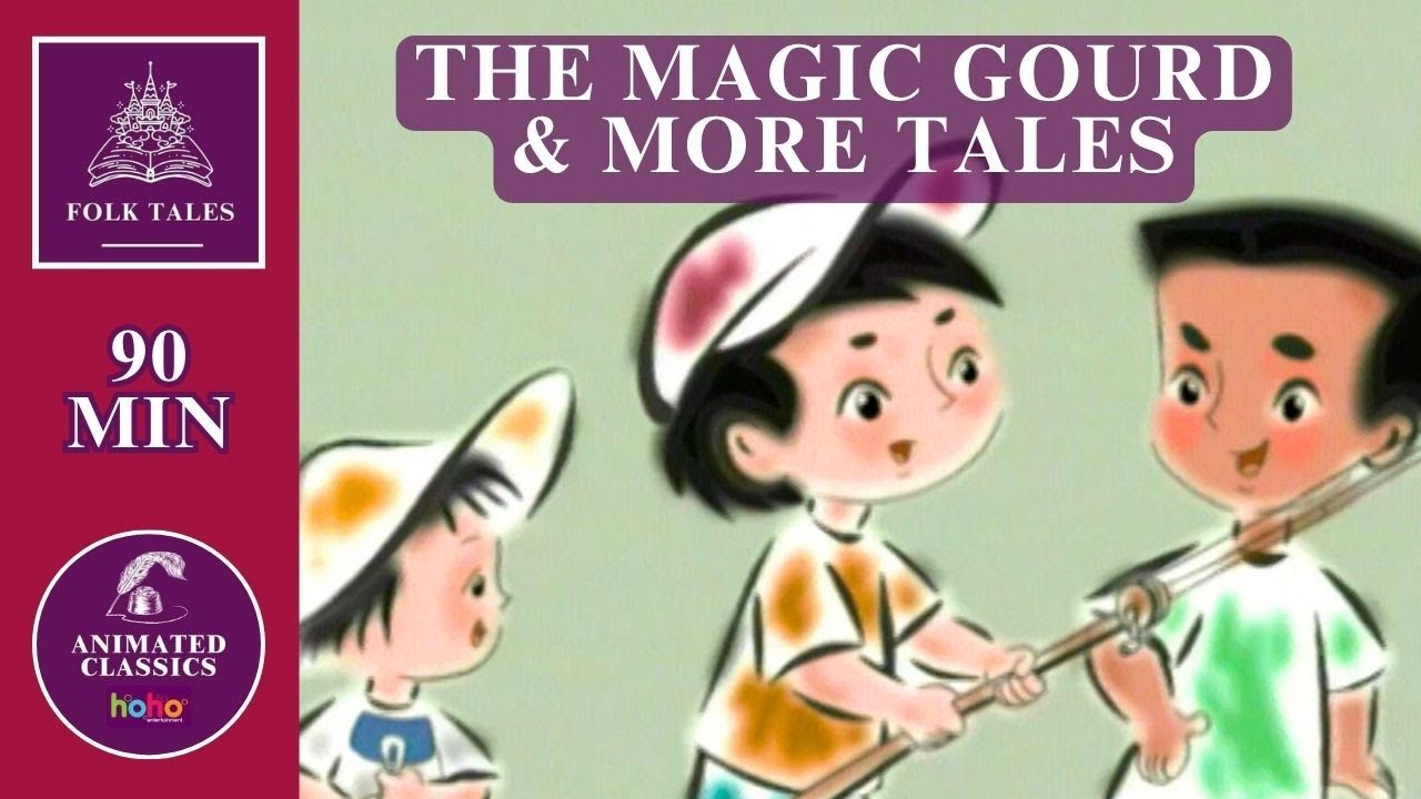 Folk Tales of the World | The Magic Gourd & More | Animated Classics
