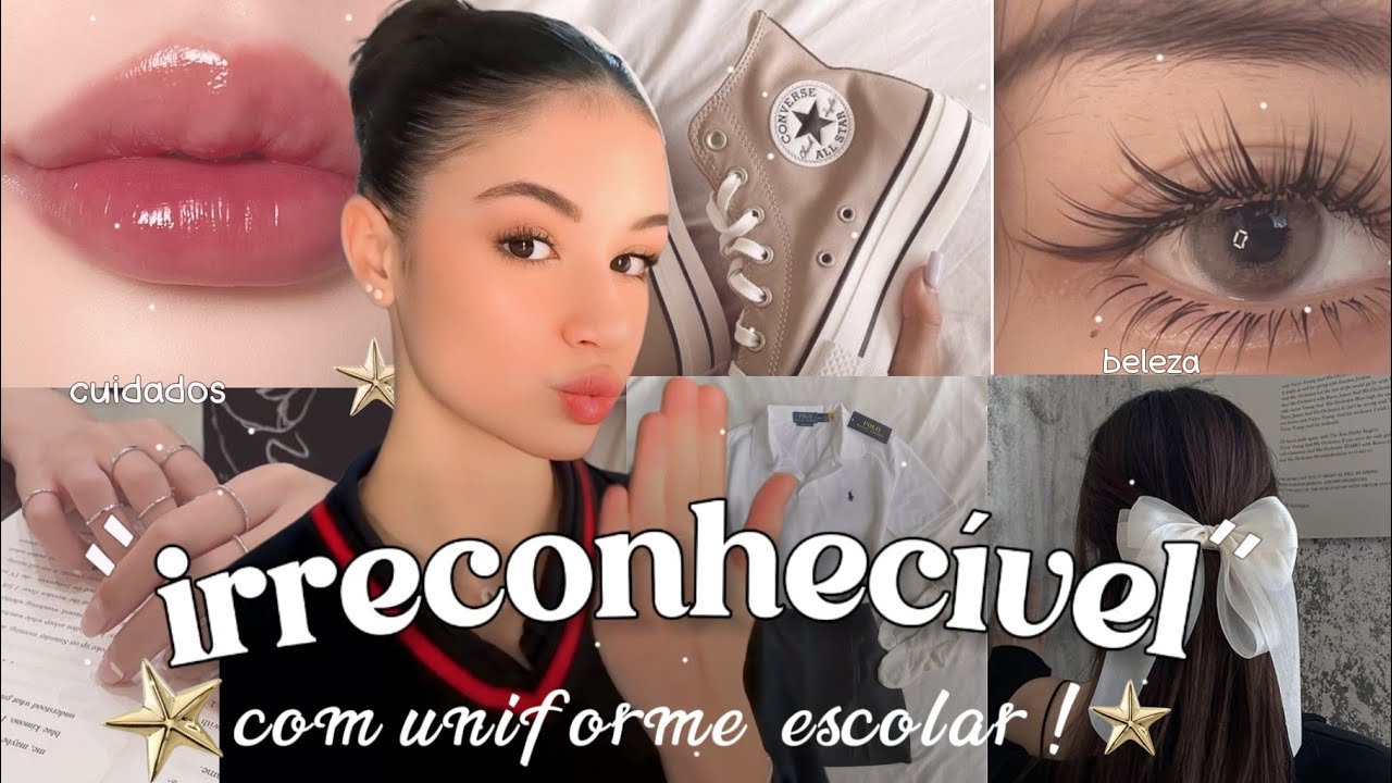 20 dicas para ficar +  BONITA com o UNIFORME da ESCOLA/ escola, segredos de beleza ,bonita ✨