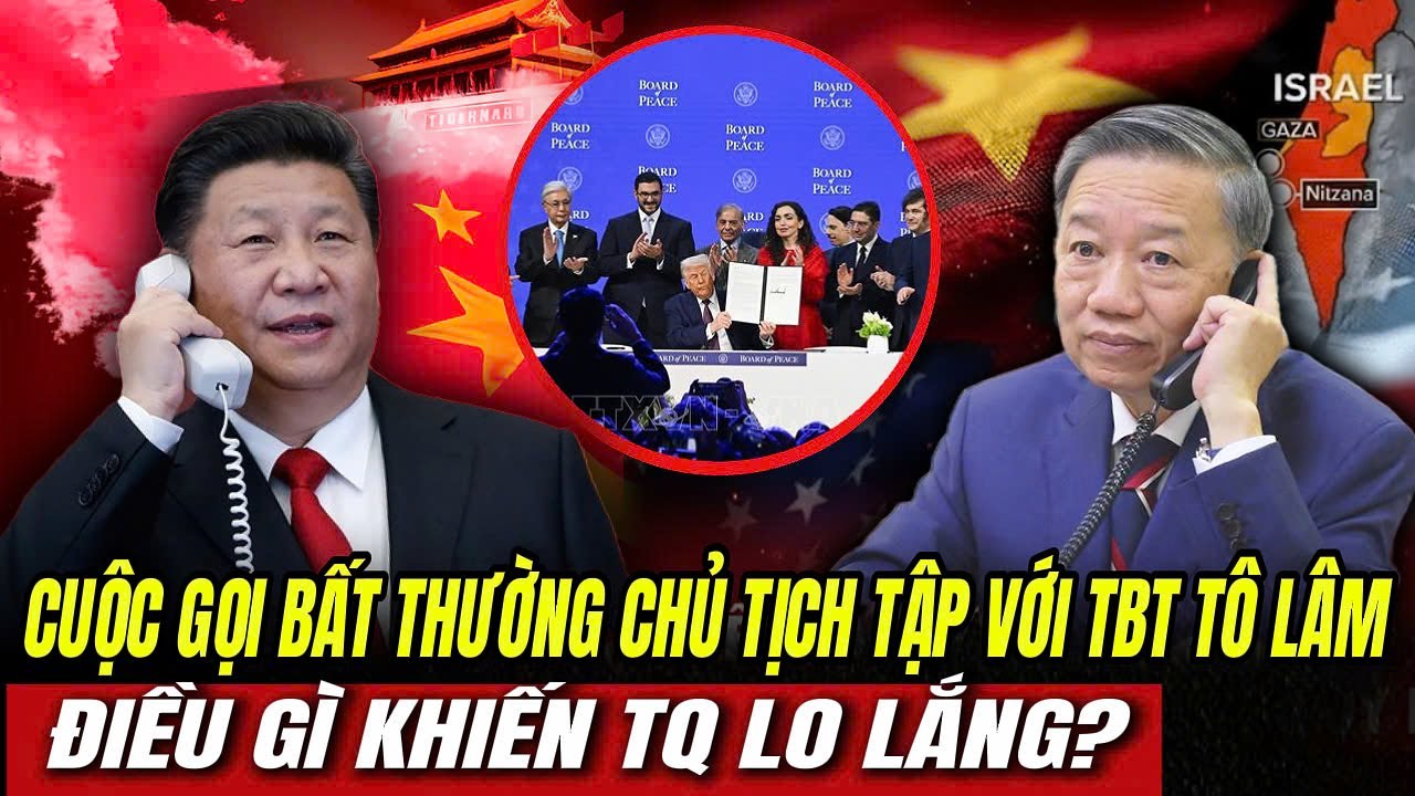 Cuộc Gọi Bất Thường Của Chủ Tịch Tập Với TBT Tô Lâm: Điều Gì Khiến TQ Lo Lắng? | Hiểu Rõ Hơn
