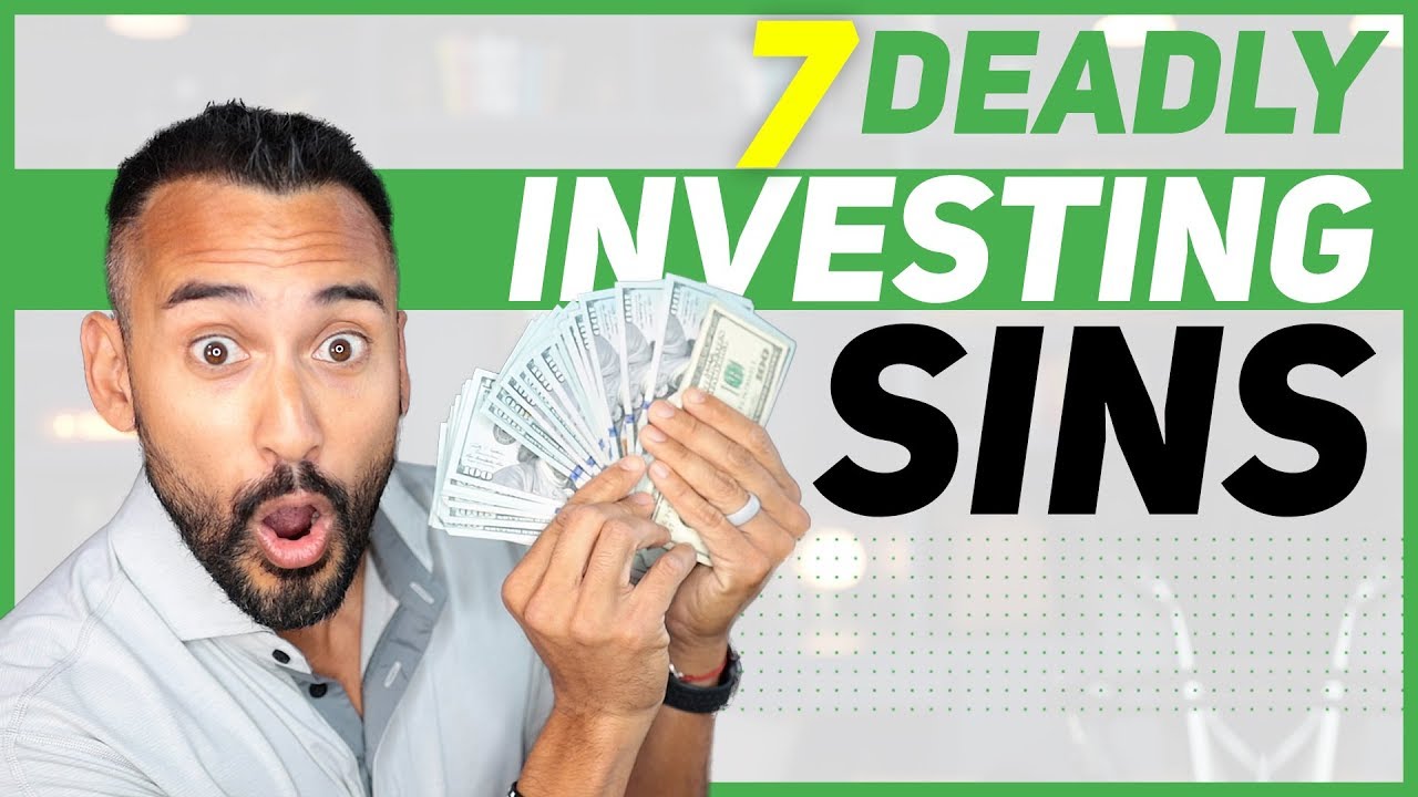 The 7 Deadly Sins of Investing (BEWARE ☠️)