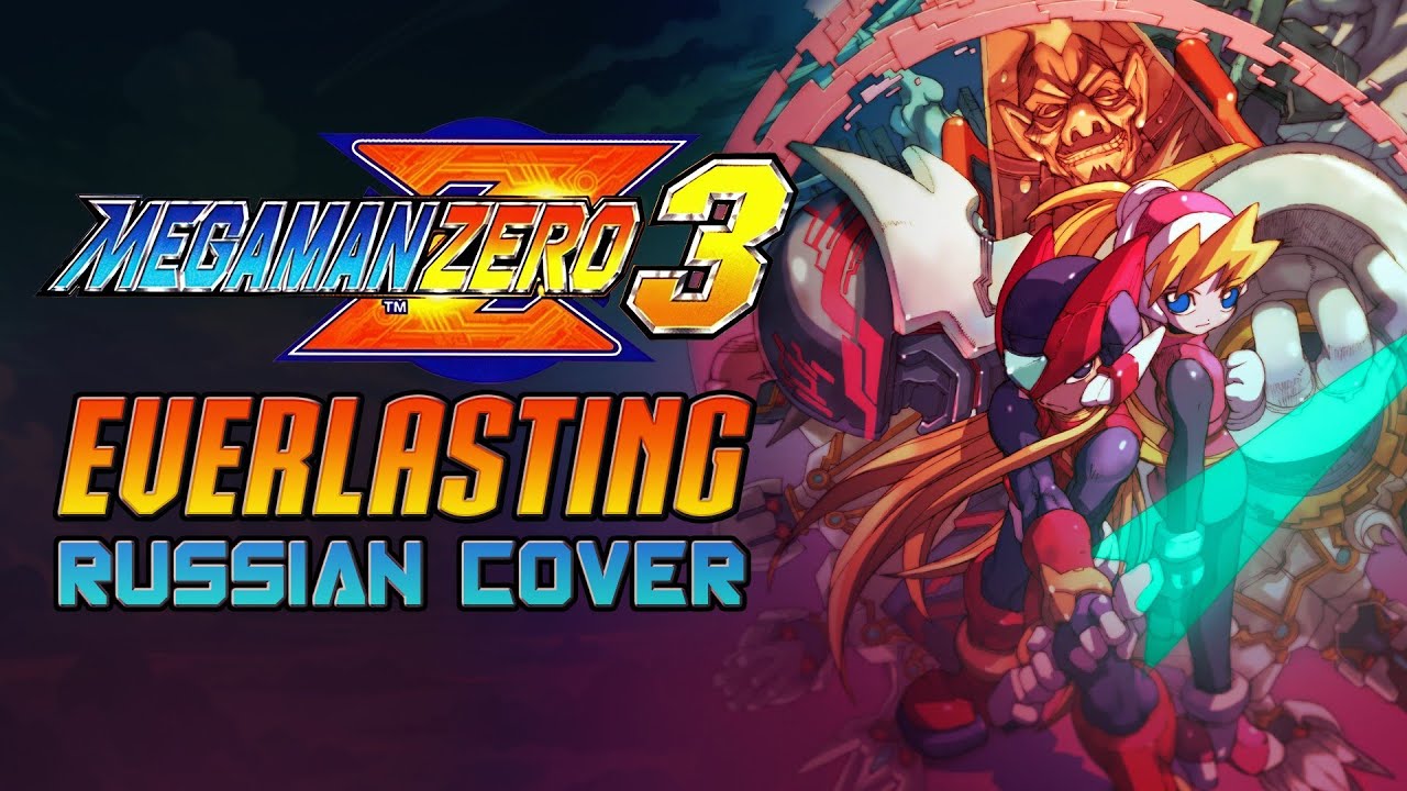 [RUS COVER] Mega Man Zero 3 - Everlasting