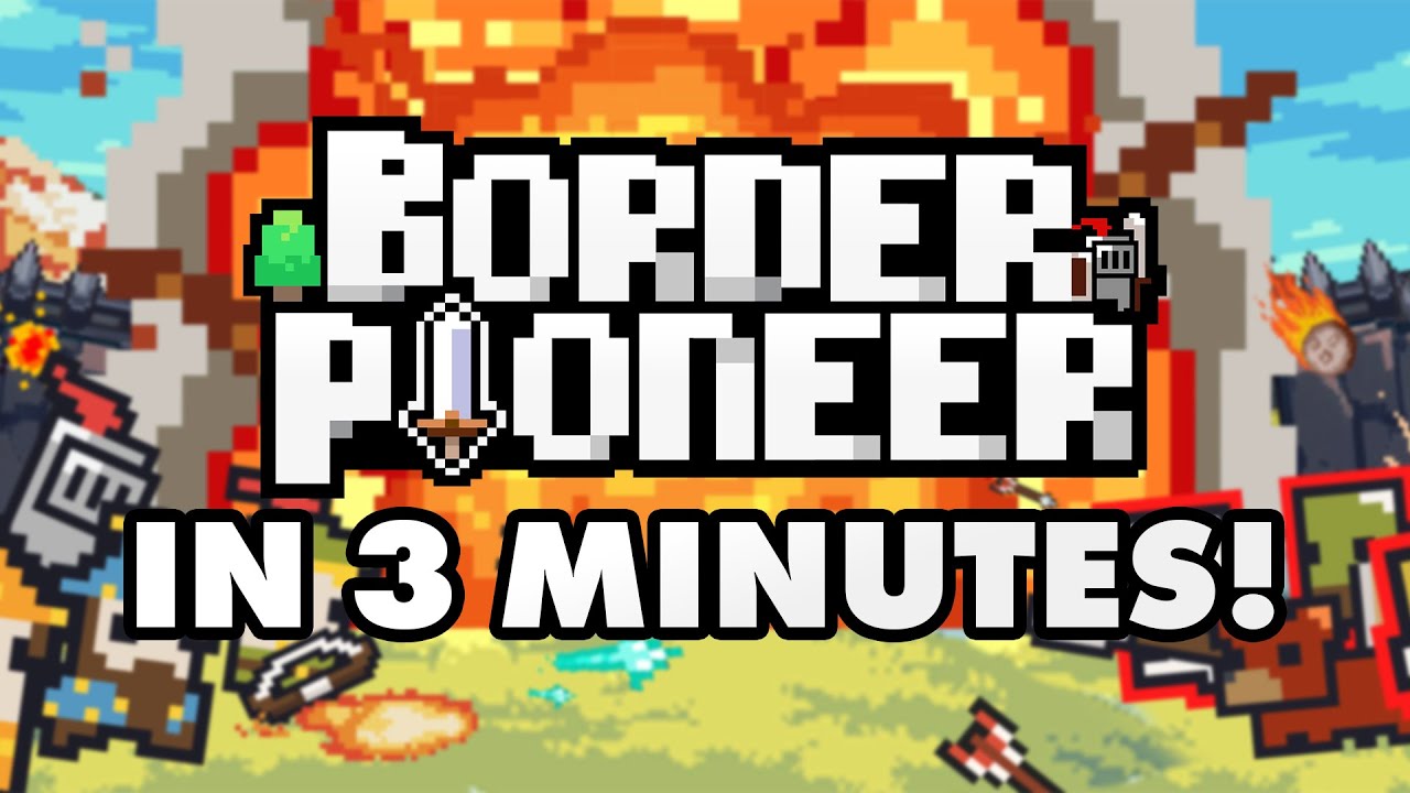 Border Pioneer - Beginners Guide