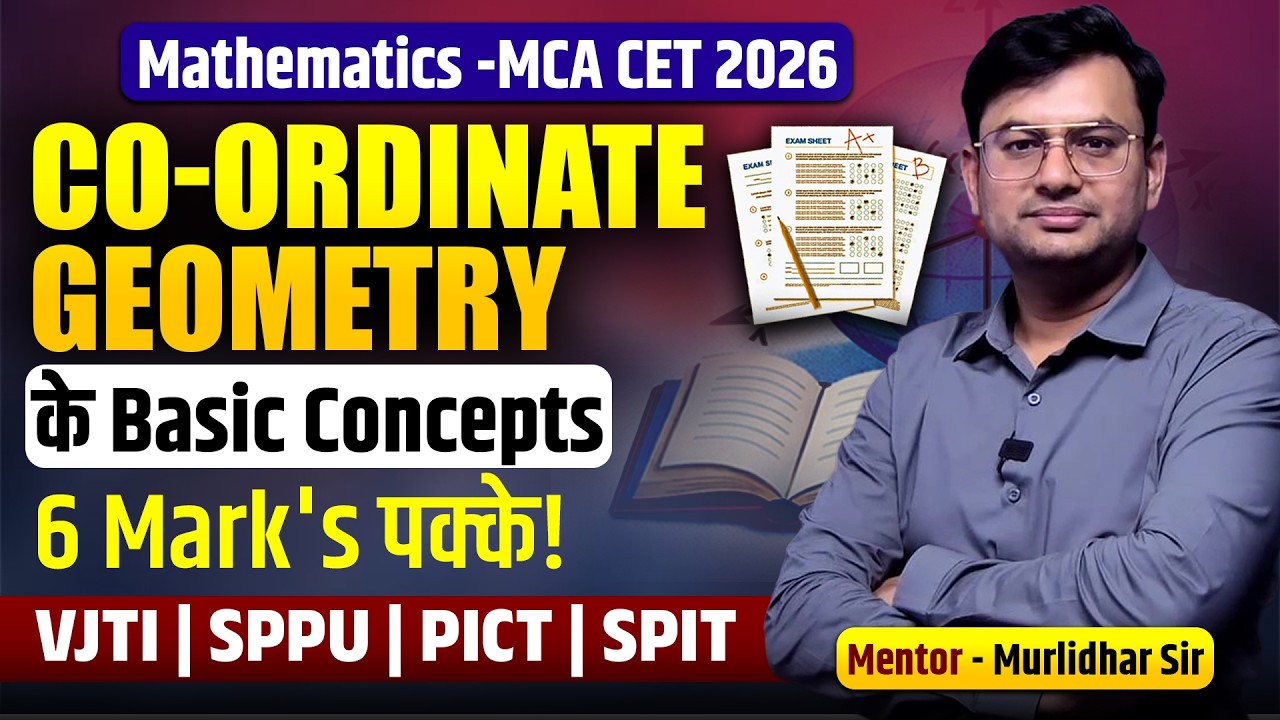 Coordinate Geometry – Basic Concepts | MCA CET 2026 | 6-10 Marks पक्के! 💯