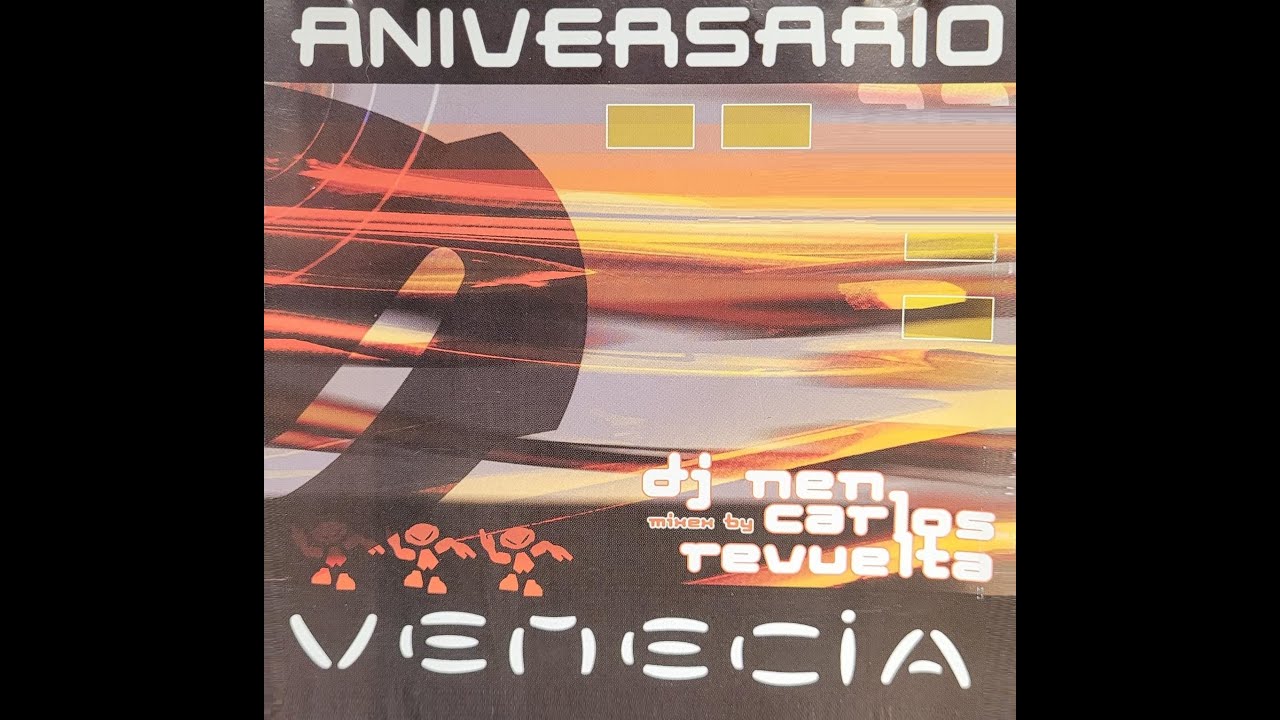 DISCOTECA VENECIA - 33 Aniversario (Dj Nen & Carlos Revuelta - Octubre 2002)