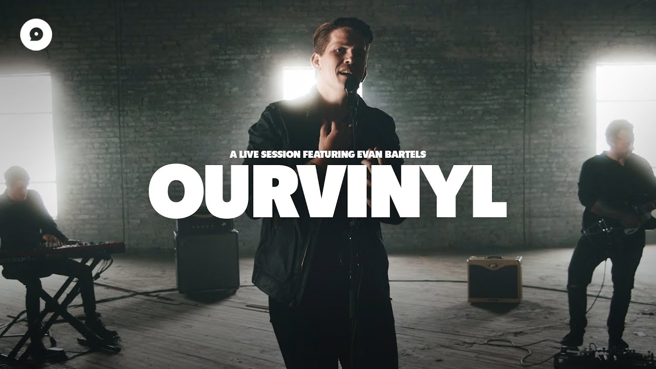 Evan Bartels - Lonesome | OurVinyl Sessions