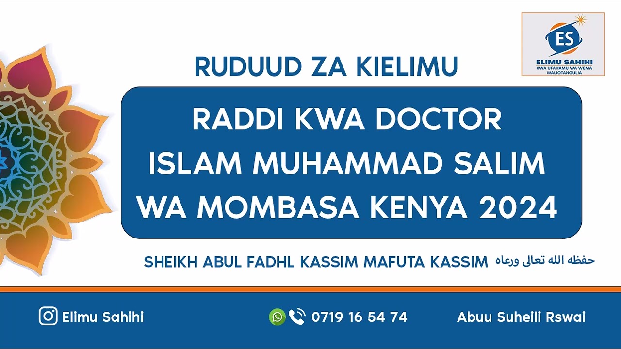RADDI KWA DR ISLAM WA MOMBASA 2024-SHEIKH KASSIM MAFUTA -ALLAH AMUHIFADHI