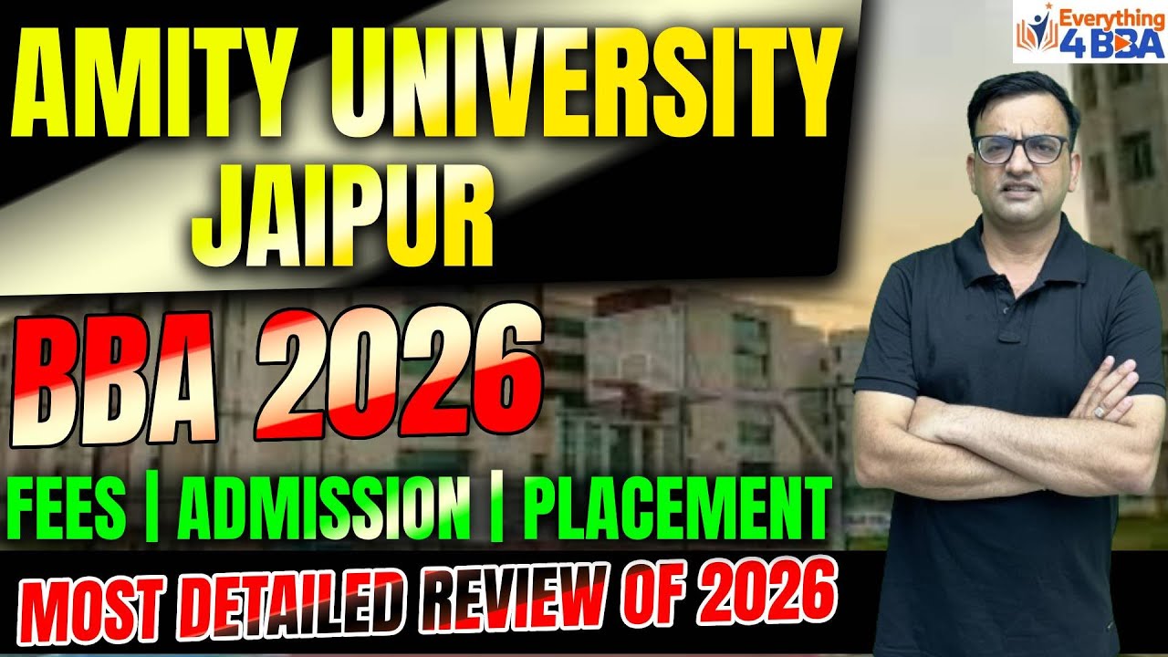 Amity University Jaipur BBA Review 🔥 Fees, Placements, Campus & Reality Check (2026)