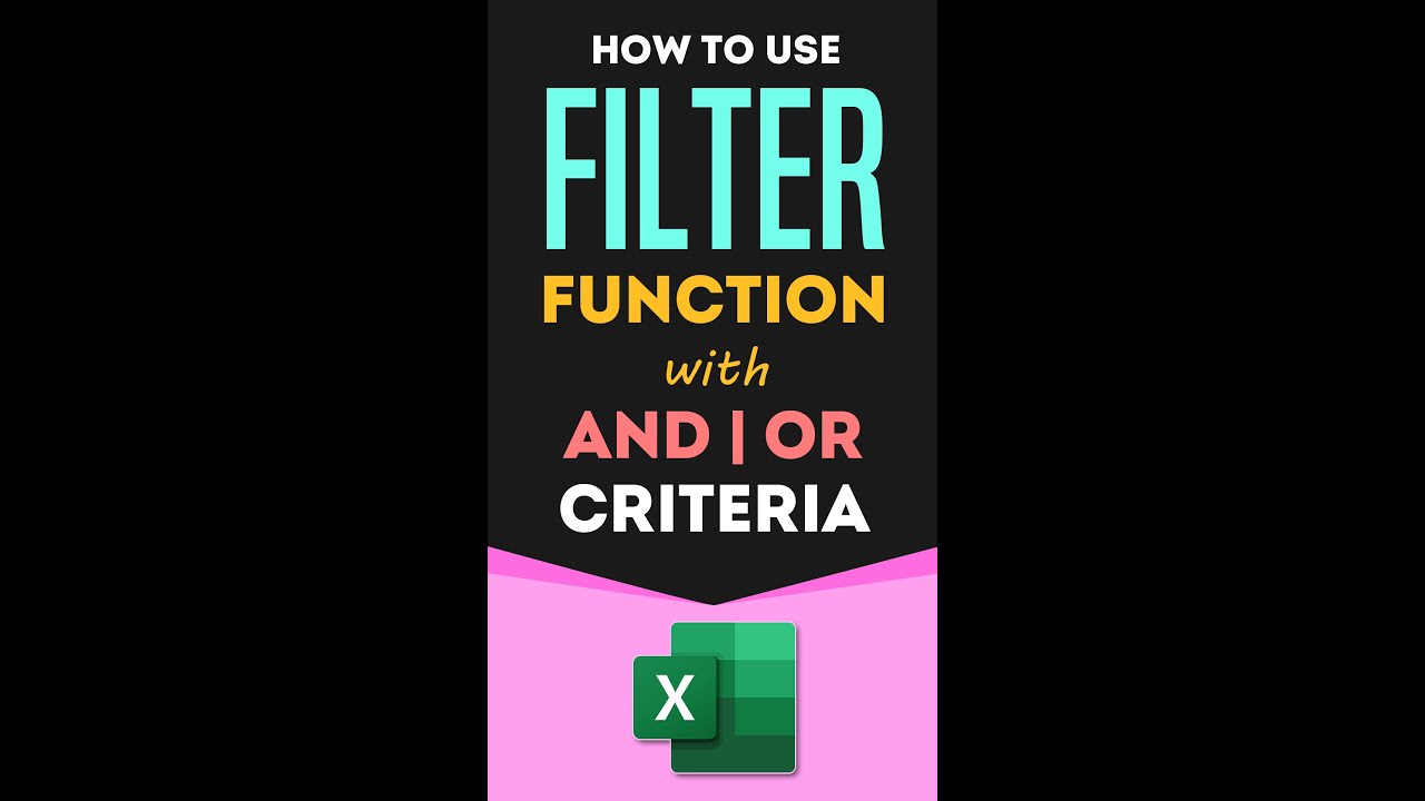 How to use Excel FILTER Function with Multiple AND OR Criteria to Filter Data in Excel