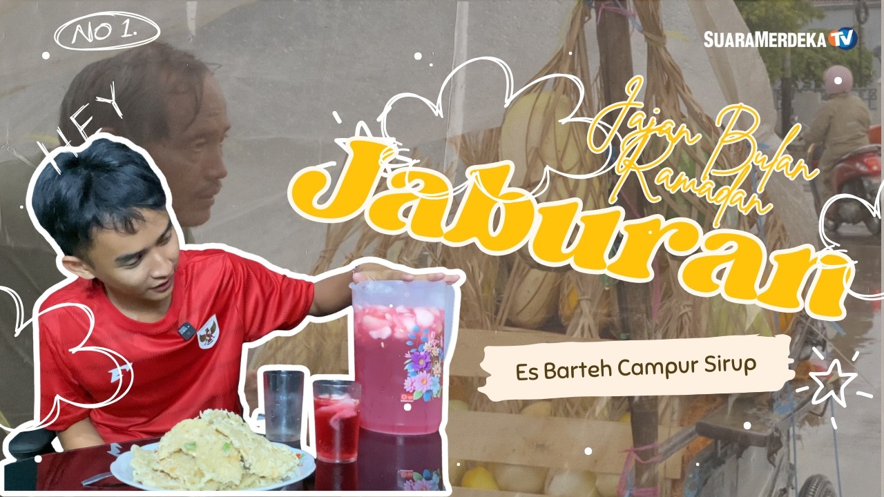Jaburan | Es Barteh Campur Sirup Khas Ramadan