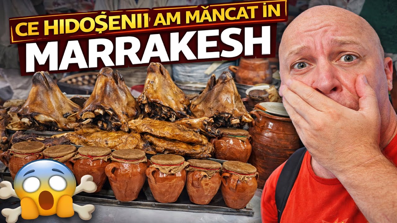Ce hidoșenii am reușit să mănânc în Marrakesh ! Experiență culinară inedită, doar in Maroc !