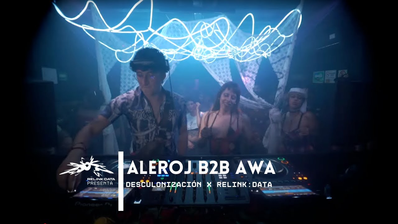Aleroj b2b Awa | Takeover: Desculonización x Relink:Data