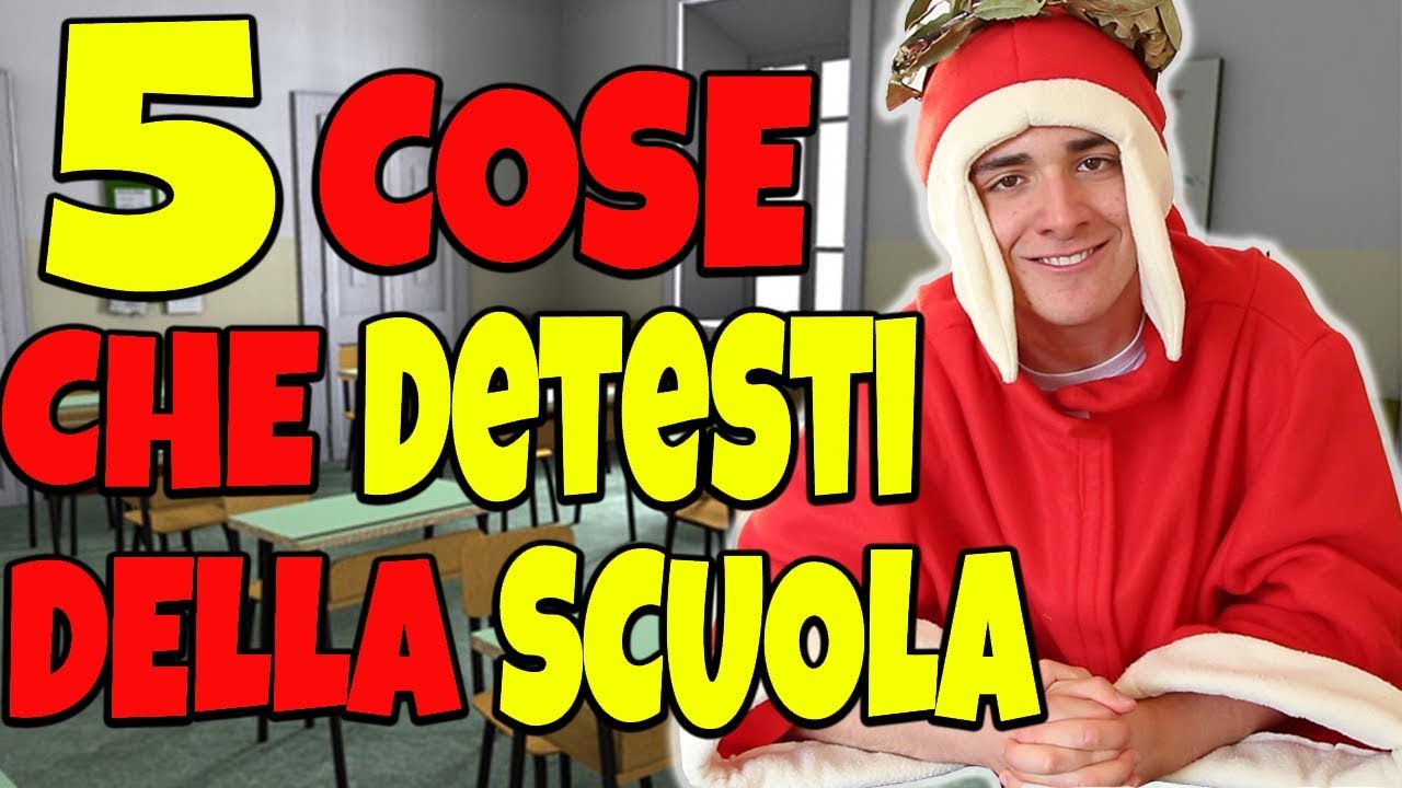 5 COSE CHE ANCHE TU DETESTI DELLA SCUOLA!