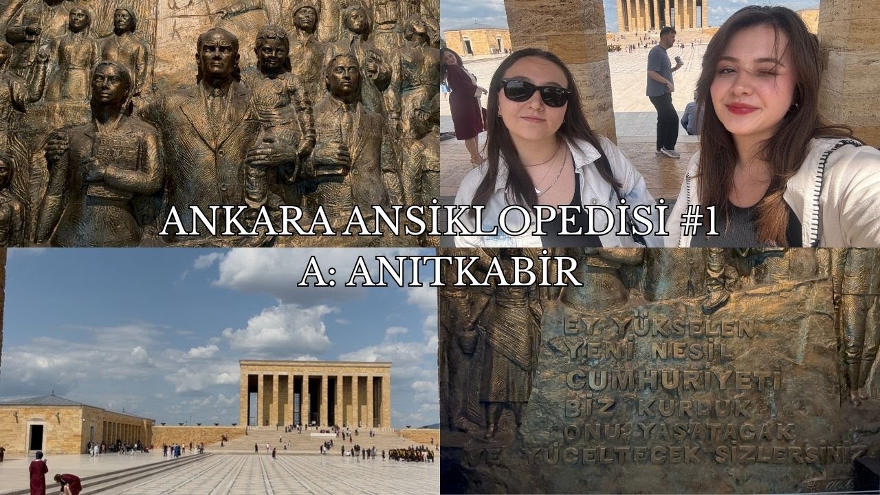 Ankara Ansiklopedisi #1 - Anıtkabir