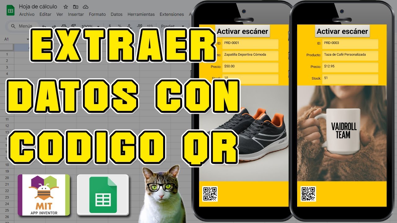 LECTURA DE DATOS CON C&Oacute;DIGO QR CON GOOGLE SHEETS Y MIT APP INVENTOR