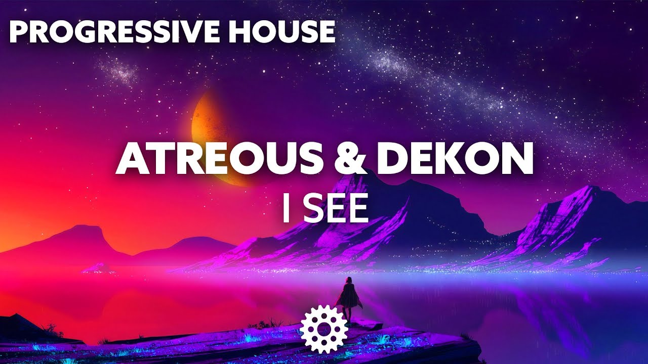 ATREOUS & Dekon - I See