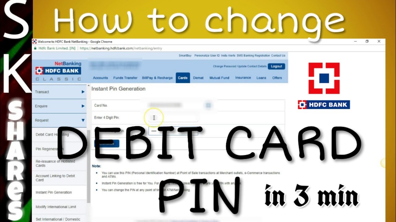 How to change HDFC Debit card pin using Netbanking in 3 min