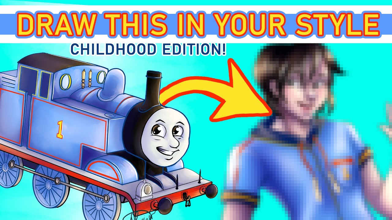 DRAW THIS IN YOUR STYLE - THOMAS THE TANK ENGINE - Childhood Characters Edition! Ep.1