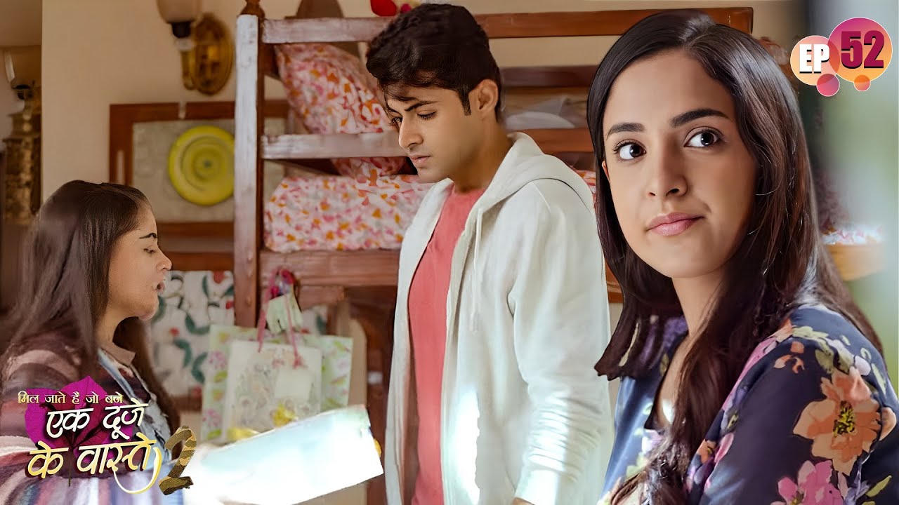 सुमन को Ignore कर श्रवण ने किया उसके बहन के साथ Flirt | Ep 52 | Ek Duje Ke Vaaste S2 |IndianTVSerial