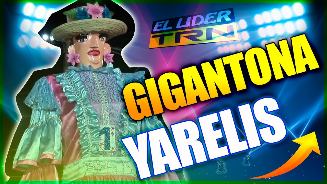 GIGANTONA YARELIS