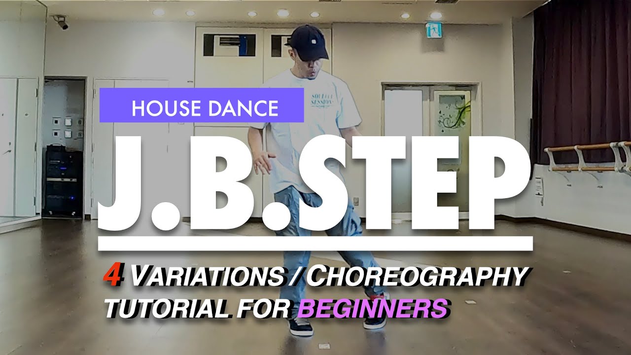 House Dance Tutorial For Beginners | Basic Steps Variations And Choreography | J.B.Step