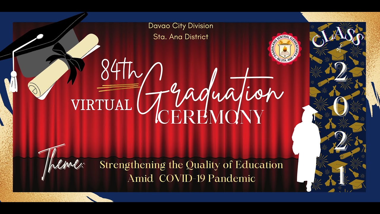 GRADE 6 VIRTUAL GRADUATION CEREMONY | 2020-2021