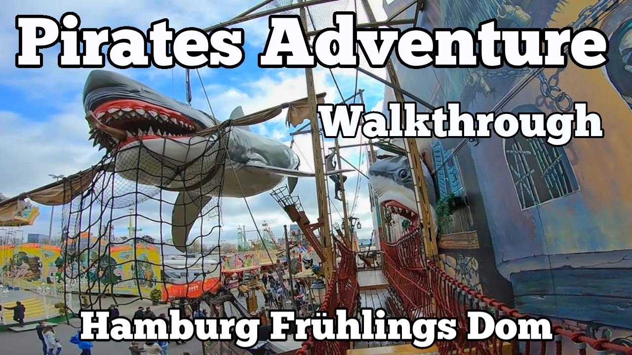Pirates Adventure - Schneider - Walkthrough | Frühlings Dom Hamburg 2022